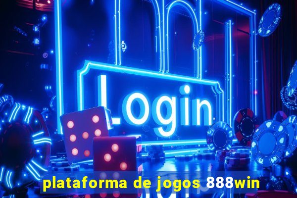 plataforma de jogos 888win